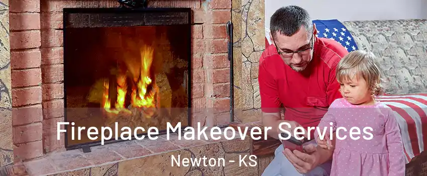  Fireplace Makeover Services Newton - KS