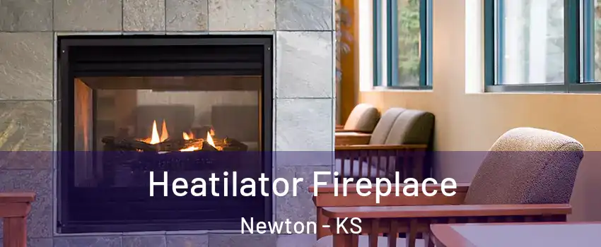  Heatilator Fireplace Newton - KS