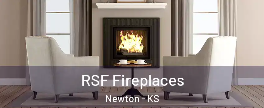  RSF Fireplaces Newton - KS
