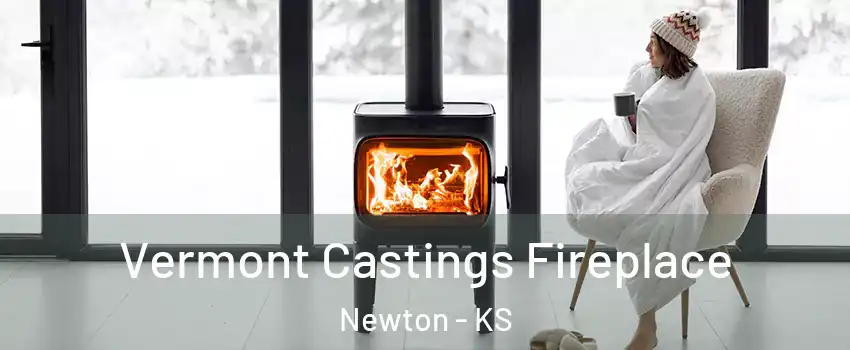  Vermont Castings Fireplace Newton - KS