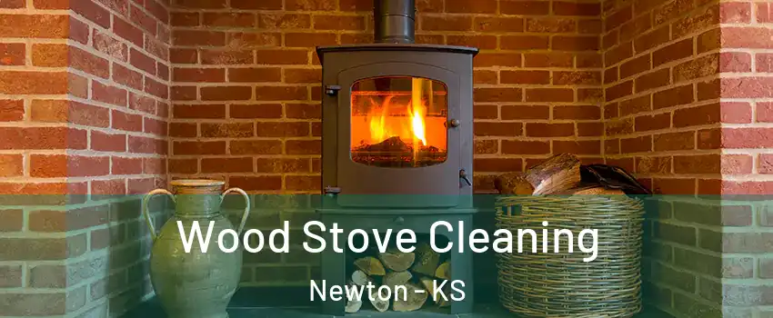  Wood Stove Cleaning Newton - KS