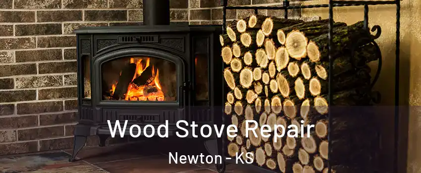  Wood Stove Repair Newton - KS